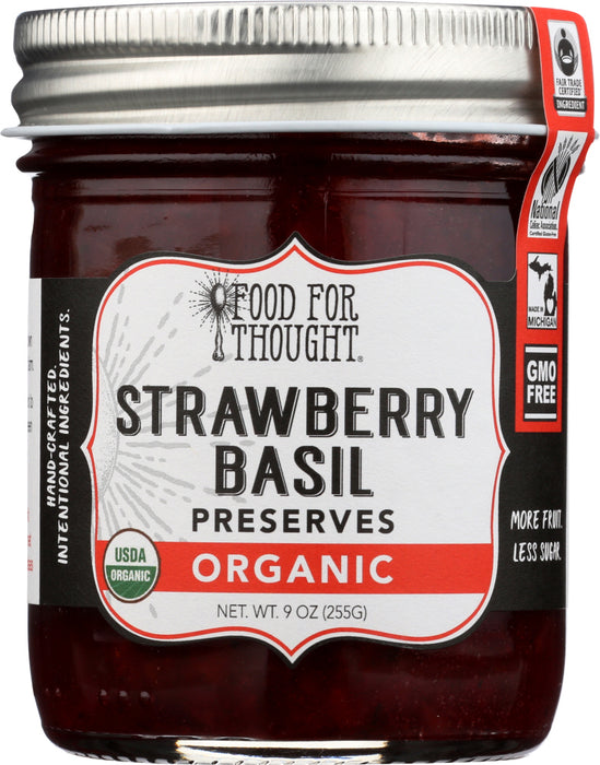 FOOD FOR THOUGHT: Organic Strawberry Basil Preserves, 9 oz