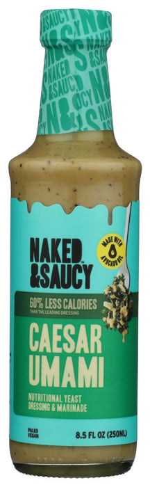 NAKED AND SAUCY: Caesar Umami Dressing, 8.5 fo